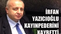 YAZICIOĞLU’NUN KAYINPEDERİ VEFAT ETTİ