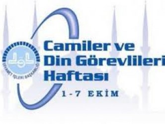 CAMİLER VE DİN GÖREVLİLERİ HAFTASI ÇEŞİTLİ ETKİNLİKLERLE KUTLANACAK