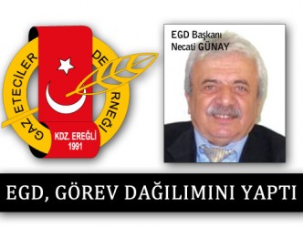 EGD, GÖREV DAĞILIMINI YAPTI