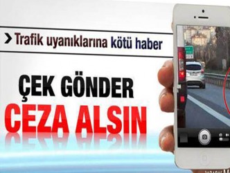 TRAFİK CEZASINI ARTIK VATANDAŞ KESECEK