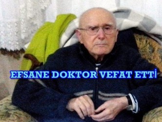 EFSANE DOKTOR AHMET ACAR VEFAT ETTİ