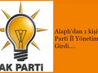 AK PARTİ İLYÖNETİMİNE ALAPLI’DAN 1 KİŞİ