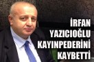 YAZICIOĞLU’NUN KAYINPEDERİ VEFAT ETTİ